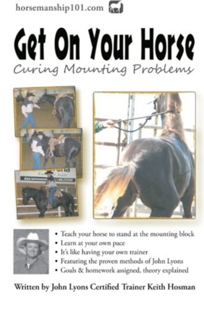 Get On Your Horse : Curing Mounting Problems, Paperback / softback Book