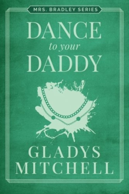 DANCE TO YOUR DADDY, Paperback Book