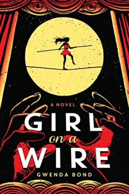 Girl on a Wire, Paperback / softback Book