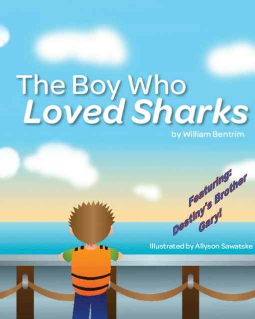 The Boy Who Loved Sharks, Paperback / softback Book