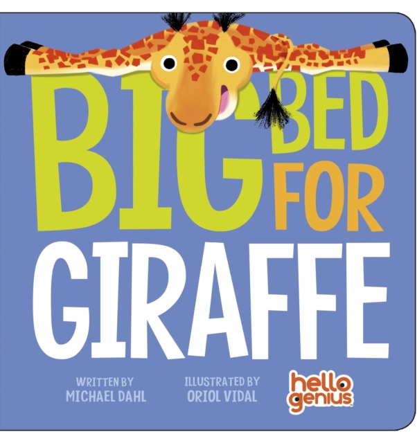 Big Bed for Giraffe, Board book Book