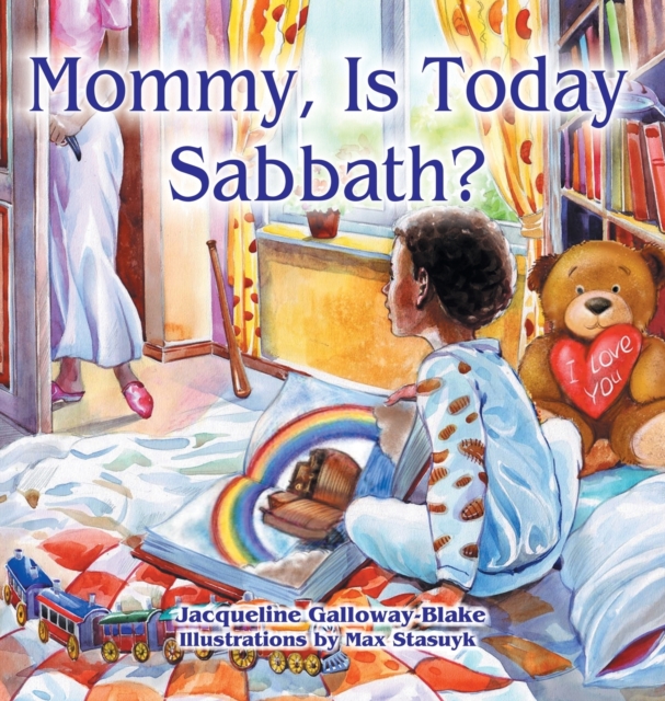 Mommy, Is Today Sabbath? (African American Edition), Hardback Book