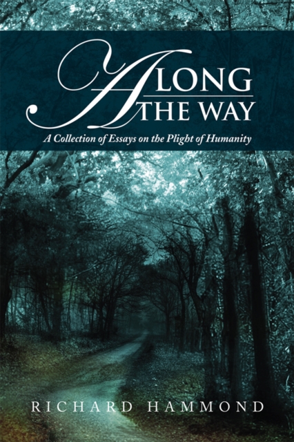 Along the Way : A Collection of Essays, EPUB eBook