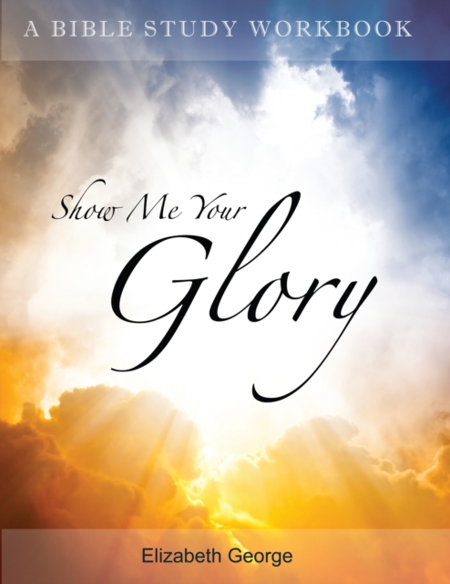 Show me your glory, Paperback / softback Book