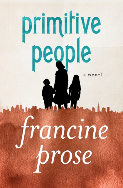 Primitive People : A Novel, EPUB eBook