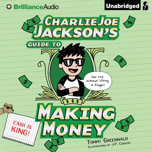 Charlie Joe Jackson's Guide to Making Money, eAudiobook MP3 eaudioBook