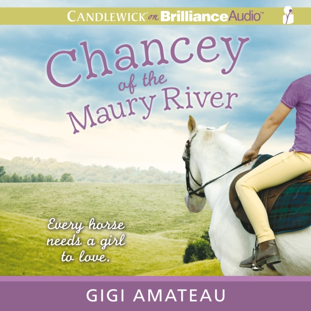 Chancey of the Maury River, eAudiobook MP3 eaudioBook