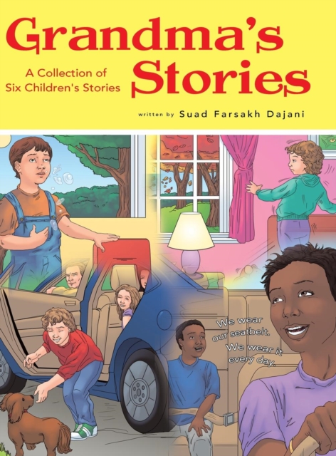 Grandma's Stories : A Collection of Six Children's Stories, Hardback Book