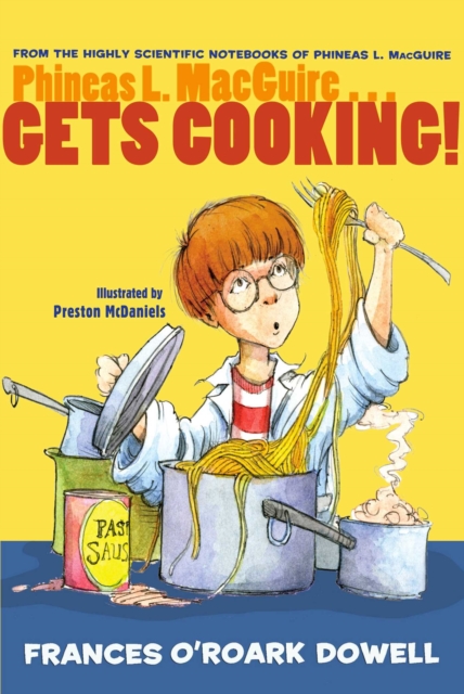 Phineas L. MacGuire . . . Gets Cooking!, EPUB eBook