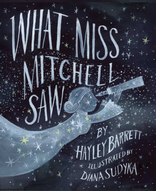 What Miss Mitchell Saw, Hardback Book