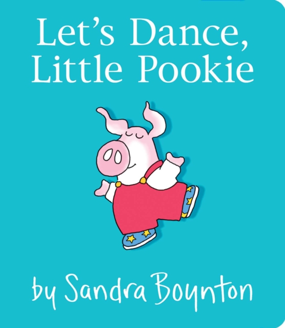 Let's Dance, Little Pookie, Board book Book