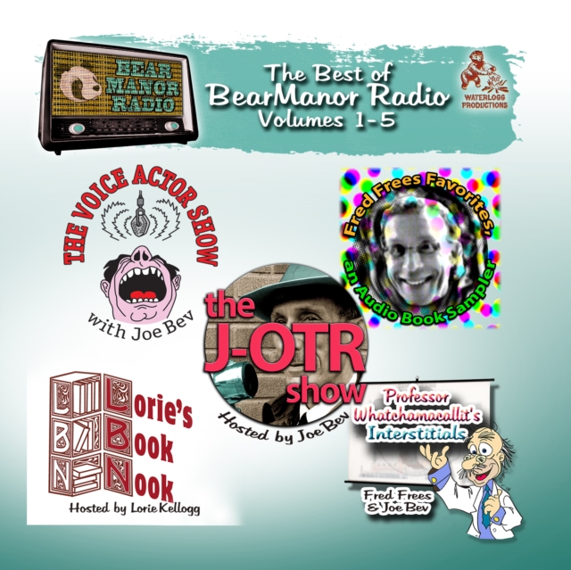 The Best of BearManor Radio, Vols. 1-5, eAudiobook MP3 eaudioBook