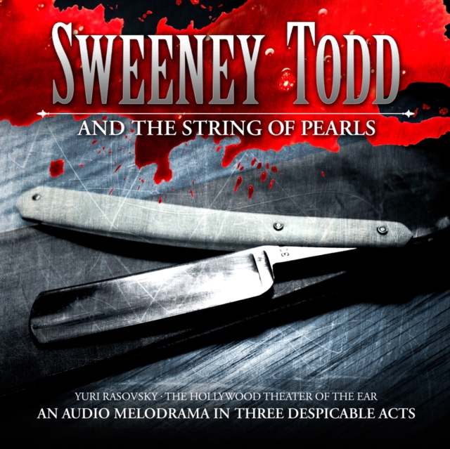 Sweeney Todd and the String of Pearls, eAudiobook MP3 eaudioBook
