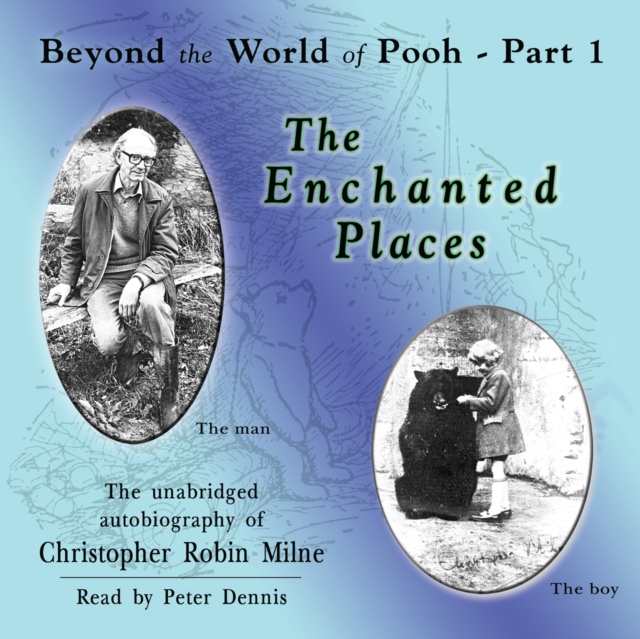 The Enchanted Places, eAudiobook MP3 eaudioBook