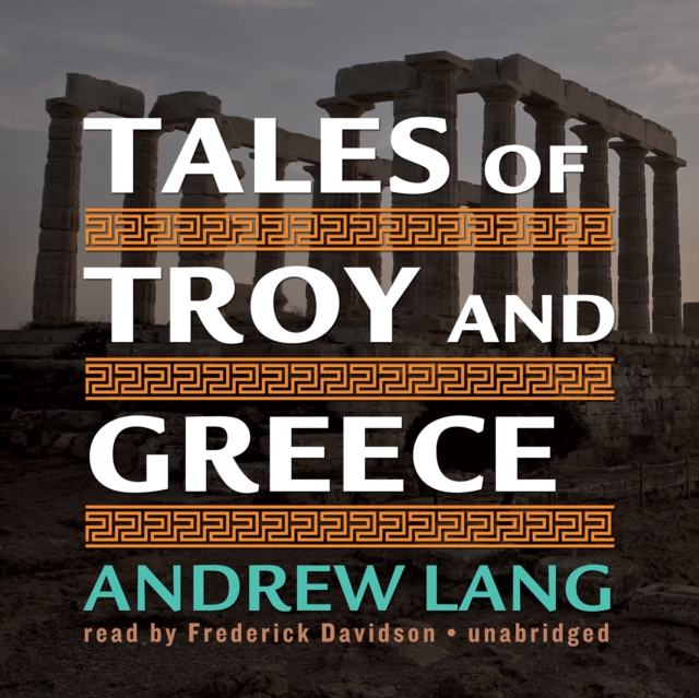 Tales of Troy and Greece, eAudiobook MP3 eaudioBook