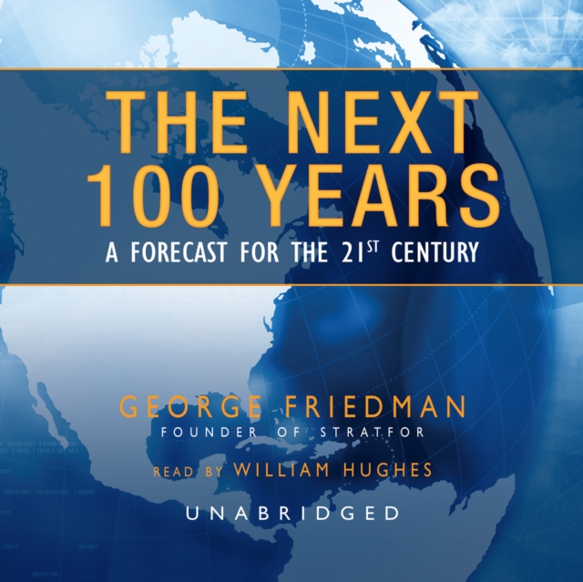 The Next 100 Years, eAudiobook MP3 eaudioBook