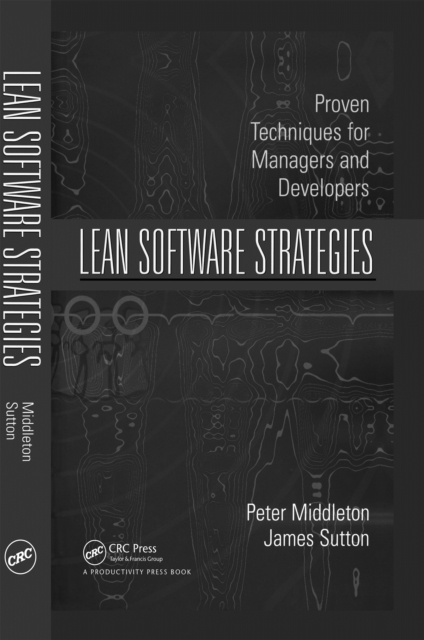 Lean Software Strategies : Proven Techniques for Managers and Developers, PDF eBook