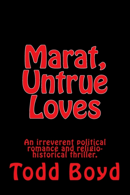 Marat, Untrue Loves, Paperback / softback Book
