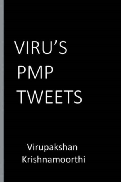Viru's Pmp Tweets, Paperback / softback Book