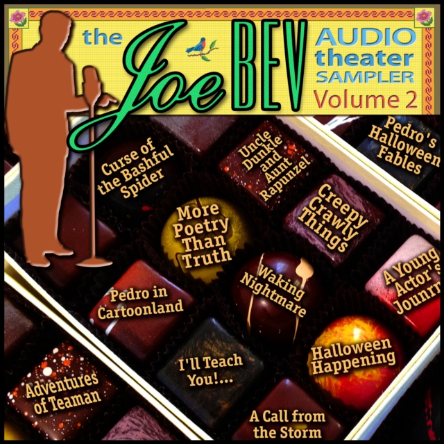 A Joe Bev Audio Theater Sampler, Vol. 2, eAudiobook MP3 eaudioBook