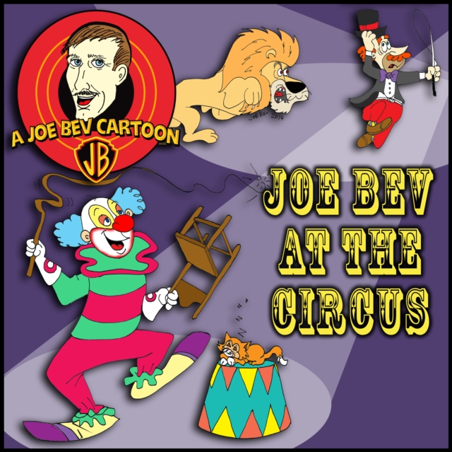 Joe Bev at the Circus, eAudiobook MP3 eaudioBook