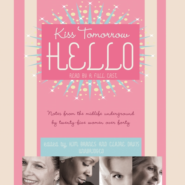 Kiss Tomorrow Hello, eAudiobook MP3 eaudioBook