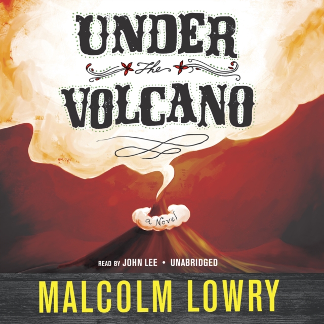 Under the Volcano, eAudiobook MP3 eaudioBook