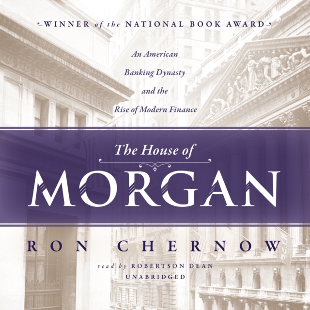 The House of Morgan, eAudiobook MP3 eaudioBook