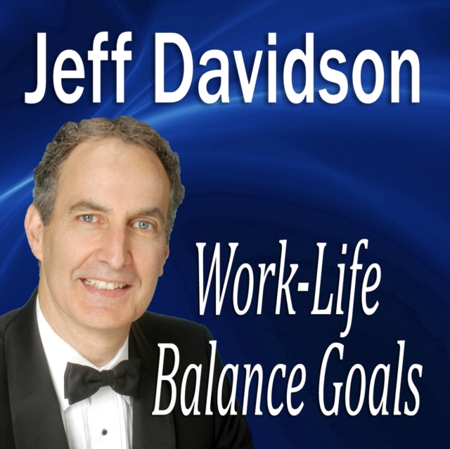 Work-Life Balance Goals, eAudiobook MP3 eaudioBook