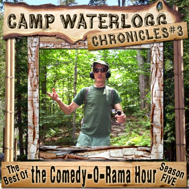 The Camp Waterlogg Chronicles 3, eAudiobook MP3 eaudioBook
