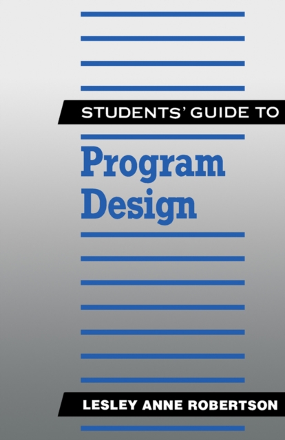 Students' Guide to Program Design, PDF eBook