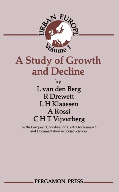 A Study of Growth and Decline : Urban Europe, PDF eBook