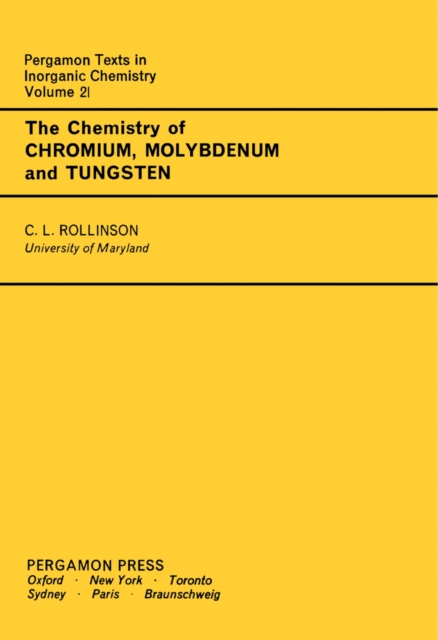 The Chemistry of Chromium, Molybdenum and Tungsten : Pergamon International Library of Science, Technology, Engineering and Social Studies, PDF eBook