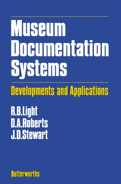 Museum Documentation Systems : Developments and Applications, PDF eBook