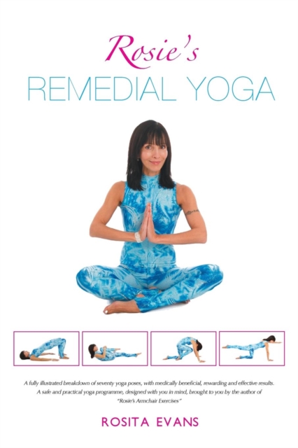 Rosie's Remedial Yoga, Paperback / softback Book