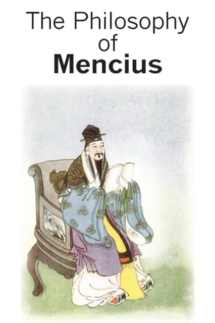 The Philosophy of Mencius, Paperback / softback Book