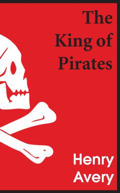 The King of Pirates, Paperback / softback Book