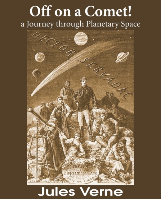 Off on a Comet! a Journey Through Planetary Space, Paperback Book
