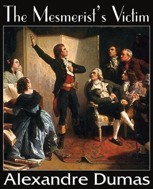 The Mesmerist's Victim, Paperback / softback Book