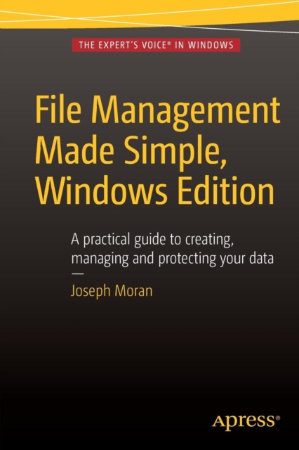 File Management Made Simple, Windows Edition, Paperback / softback Book
