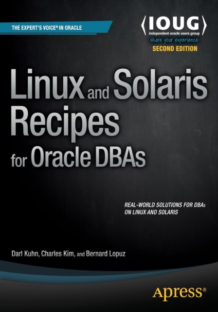 Linux and Solaris Recipes for Oracle DBAs, Paperback / softback Book