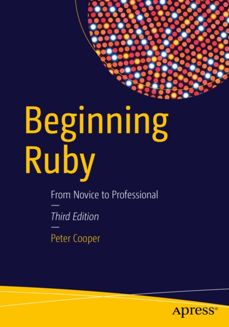 Beginning Ruby : From Novice to Professional, PDF eBook