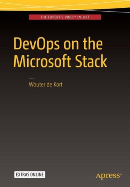 DevOps on the Microsoft Stack, Paperback / softback Book