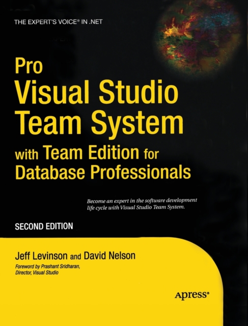 Pro Visual Studio Team System with Team Edition for Database Professionals, Paperback / softback Book