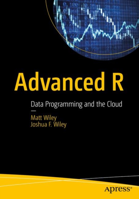 Advanced R : Data Programming and the Cloud, PDF eBook