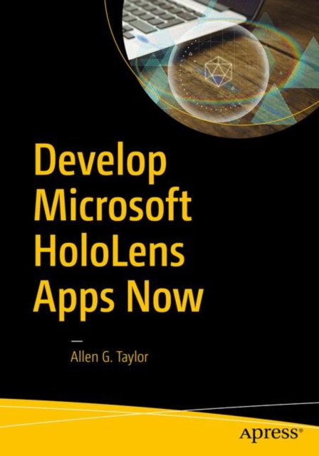 Develop Microsoft HoloLens Apps Now, PDF eBook