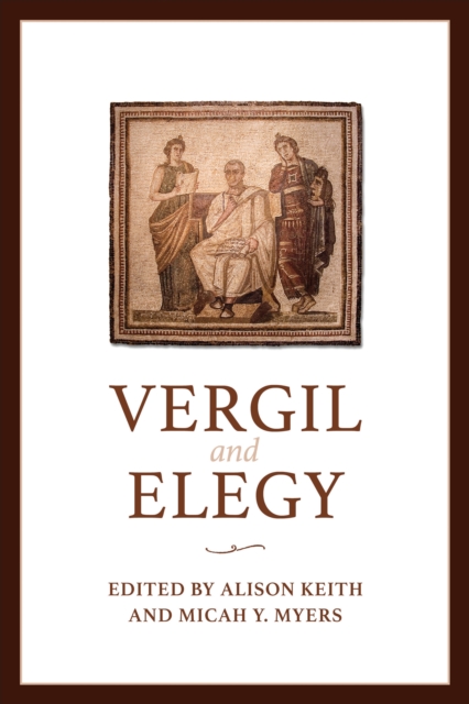 Vergil and Elegy, PDF eBook