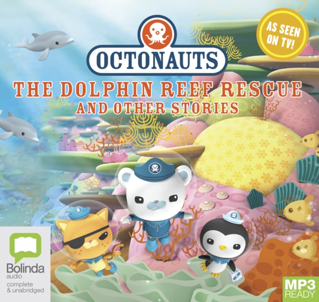 Octonauts: The Dolphin Reef Rescue and other stories, Audio disc Book