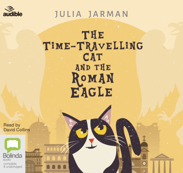The Time-Travelling Cat and the Roman Eagle, CD-Audio Book