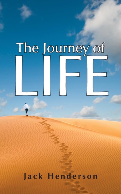 The Journey of Life, Paperback / softback Book